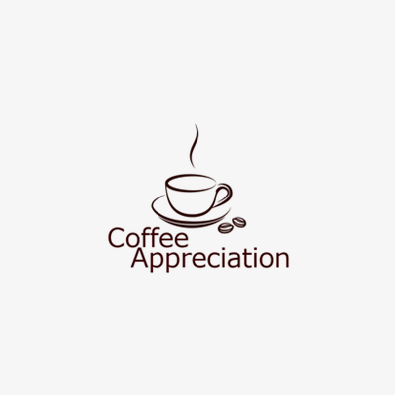 COFFEE APPRECIATION