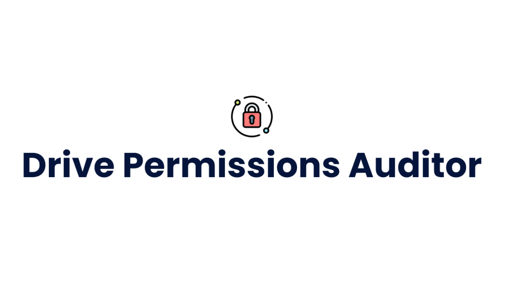 Drive Permission Auditor 